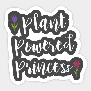 Plant Powered Princess Sticker